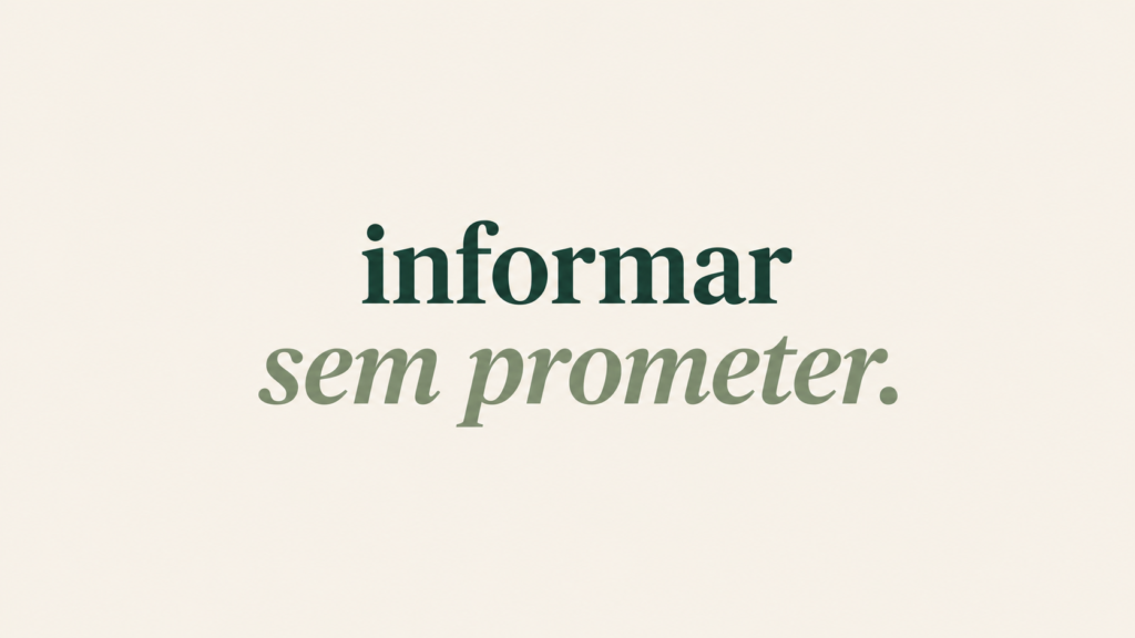 Tipografia editorial em serif sobre fundo creme com a expressão "informar sem prometer" em destaque, simbolizando a linha ética que separa conteúdo educativo permitido de conteúdo promocional vedado no marketing médico